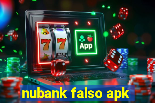 nubank falso apk